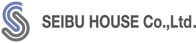 SEIBU HOUSE Co.,Ltd.